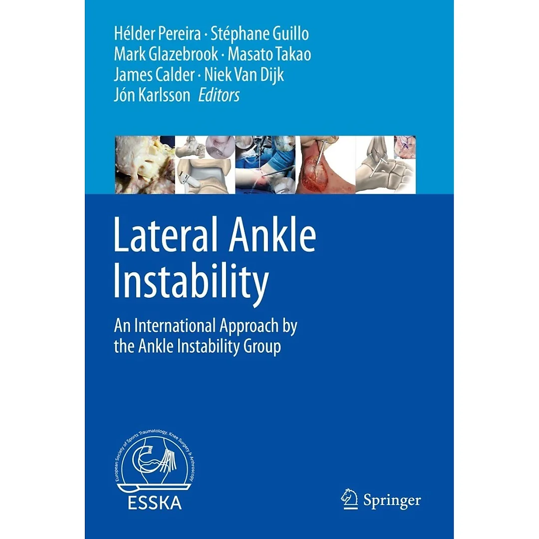Lateral Ankle Instability: An International Approach by the Ankle Instability Group