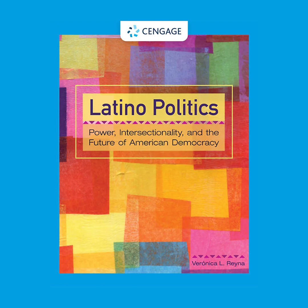 Latino Politics: Power Intersectionality and the Future of American Democracy 1st Edition