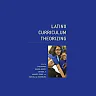 Latinx Curriculum Theorizing
