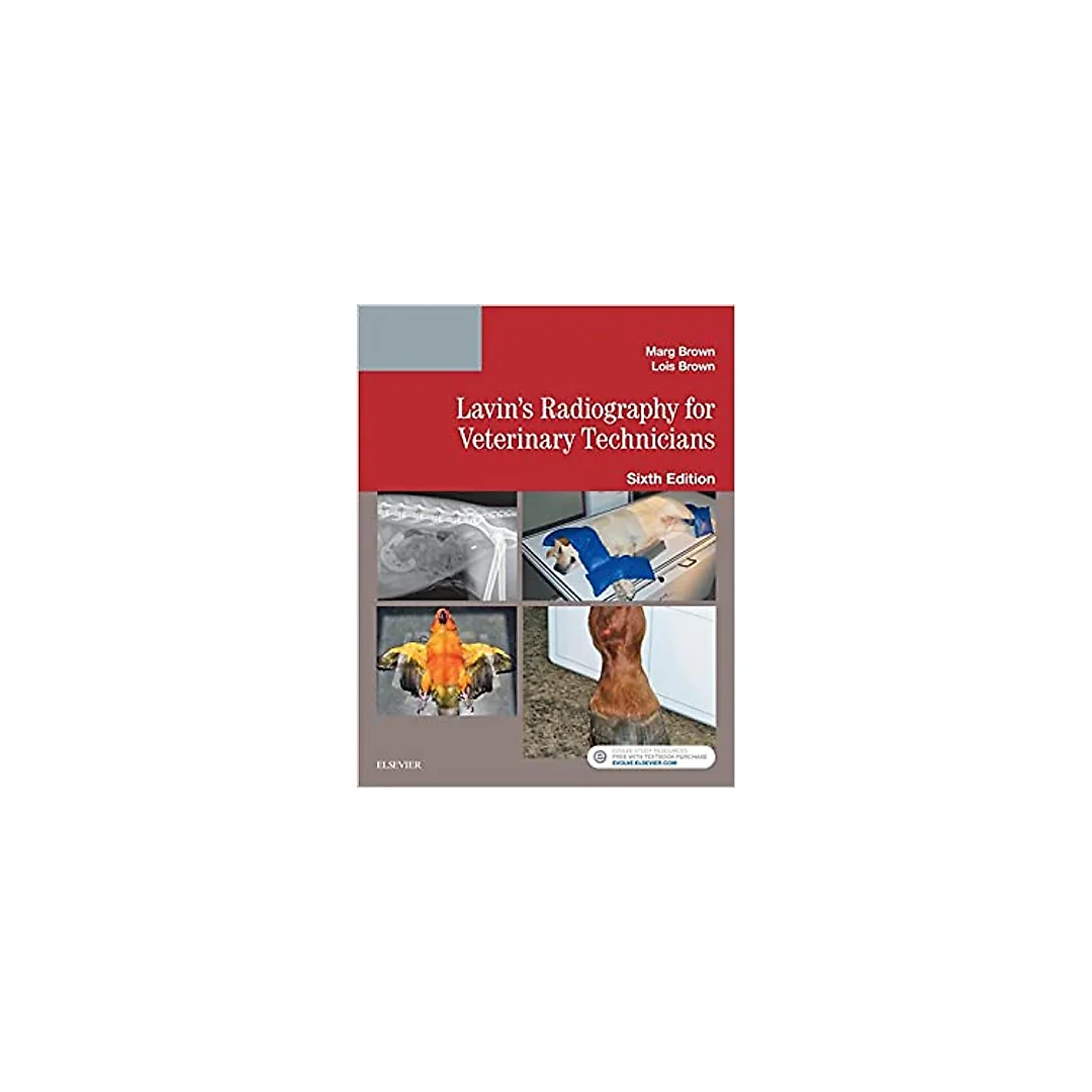 Lavin's Radiography for Veterinary Technicians