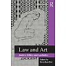 Law and Art: Justice Ethics and Aesthetics