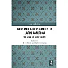 Law and Christianity in Latin America: The Work of Great Jurists