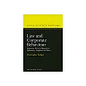 Law and Corporate Behaviour: Integrating Theories of Regulation, Enforcement, Compliance and Ethics