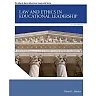 Law and Ethics in Educational Leadership, 2nd Edition