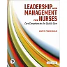 Leadership and Management for Nurses: Core Competencies for Quality Care, 5th Edition