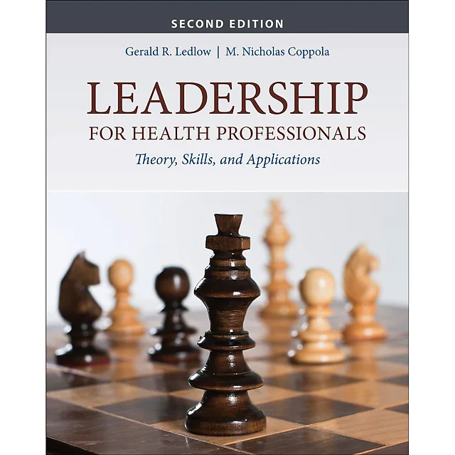 Leadership for Health Professionals 2nd Edition
