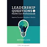 Leadership Questions for Health Care Professionals: Applying Theories and Principles to Practice