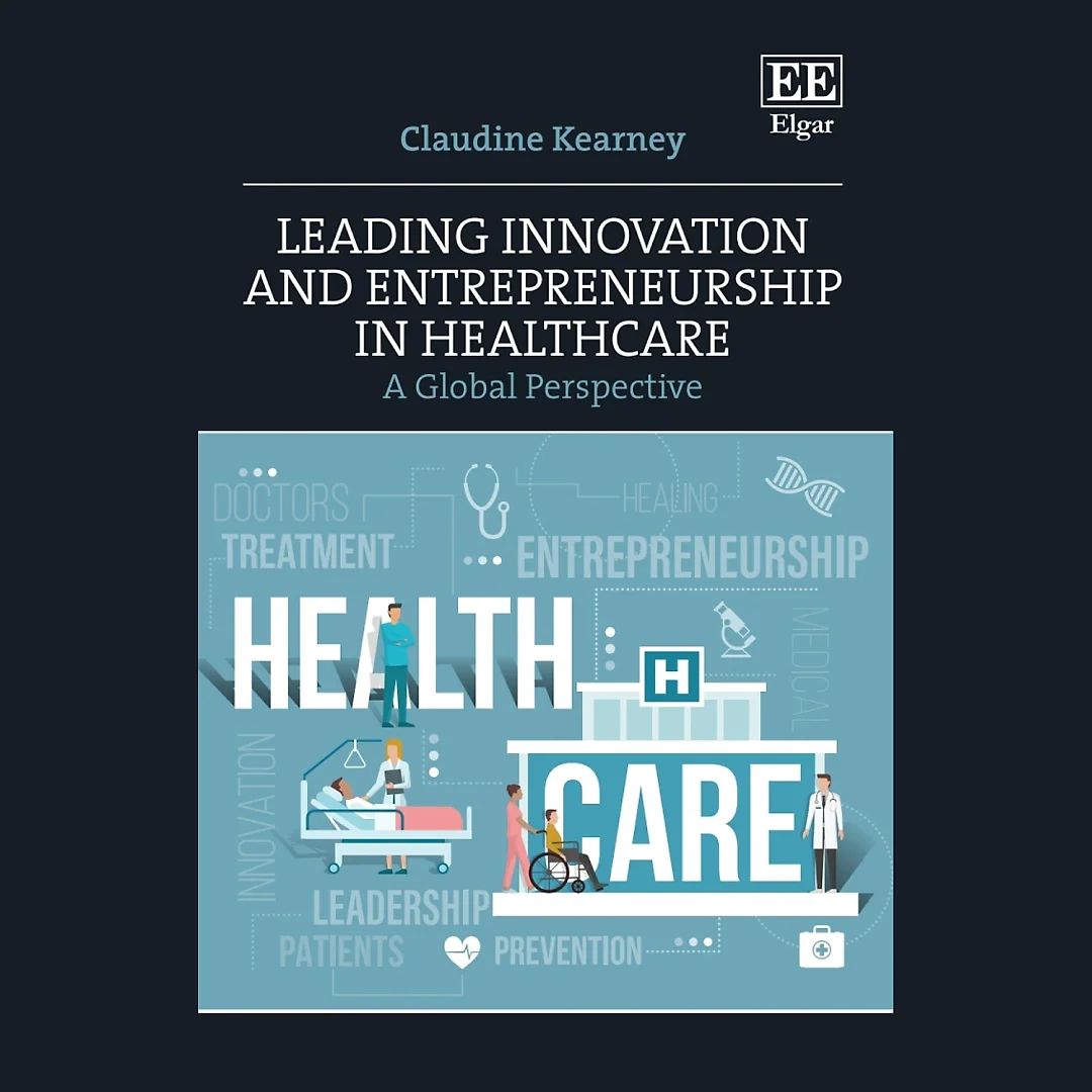 Leading Innovation and Entrepreneurship in Healthcare