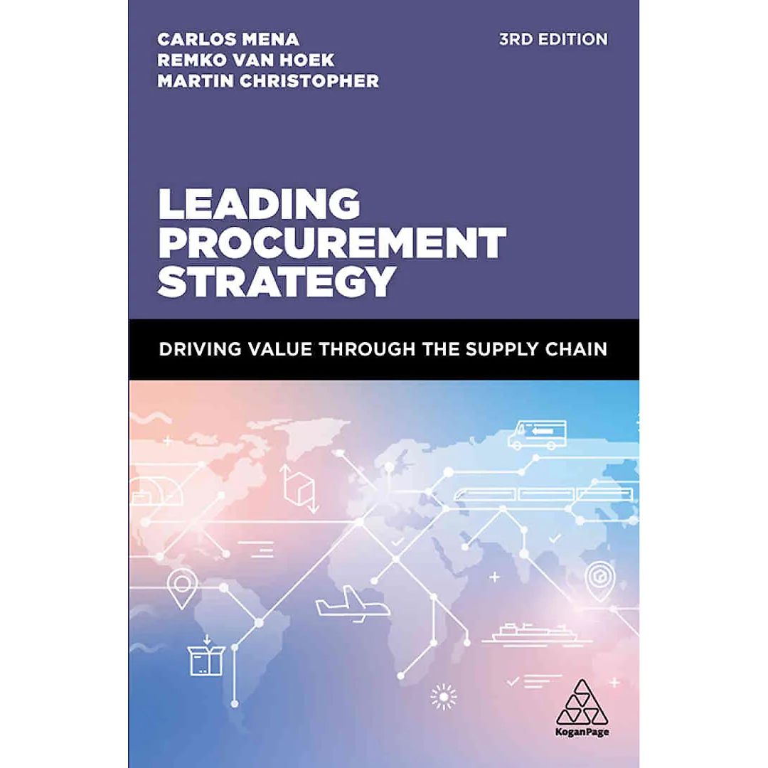 Leading Procurement Strategy: Driving Value Through the Supply Chain