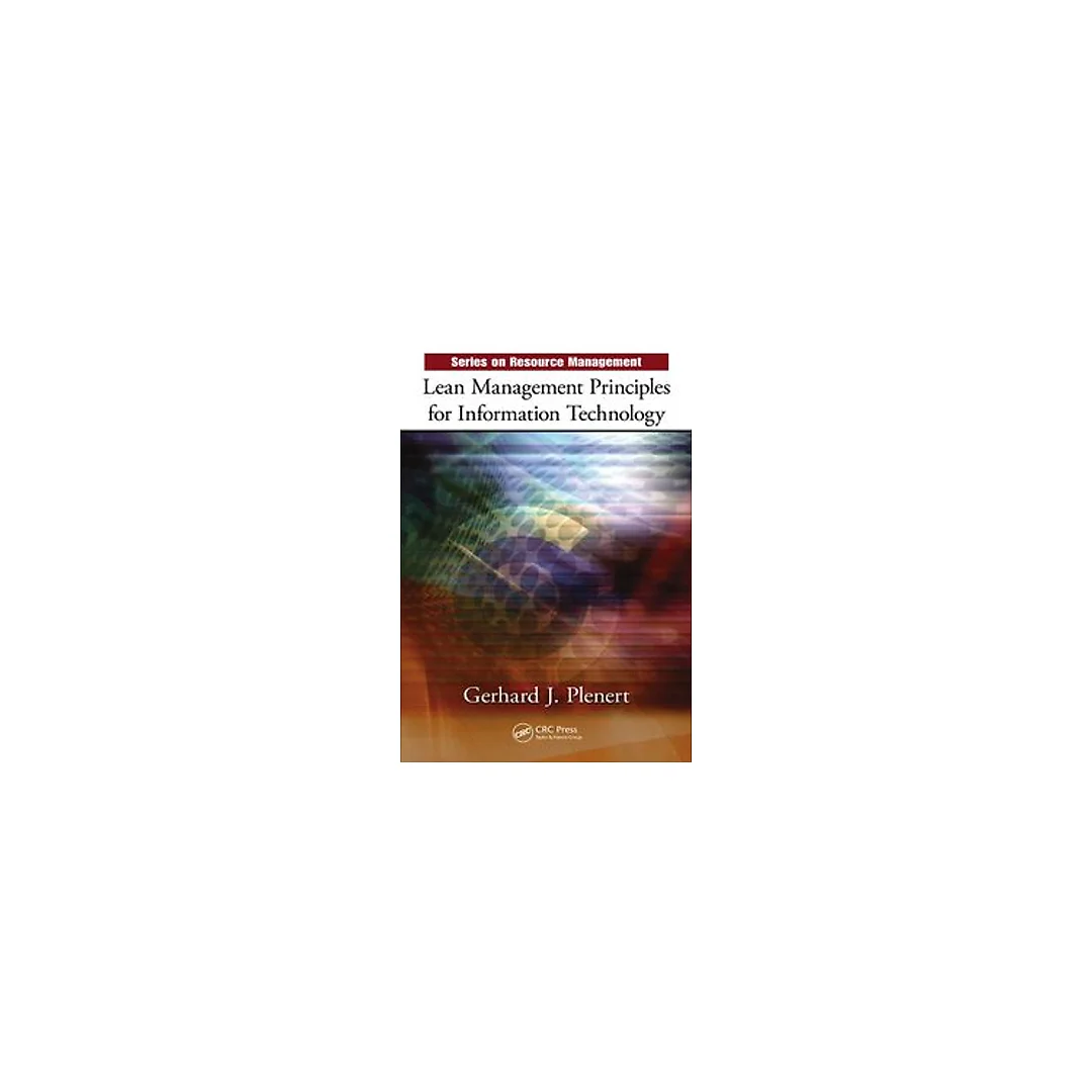 Lean Management Principles for Information Technology