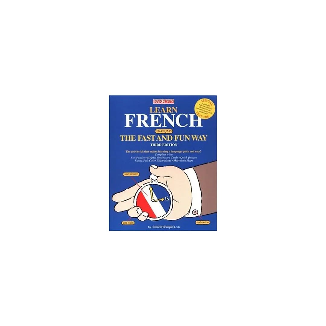 Learn French the Fast and Fun Way