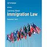 Learning About Immigration Law 4th Edition