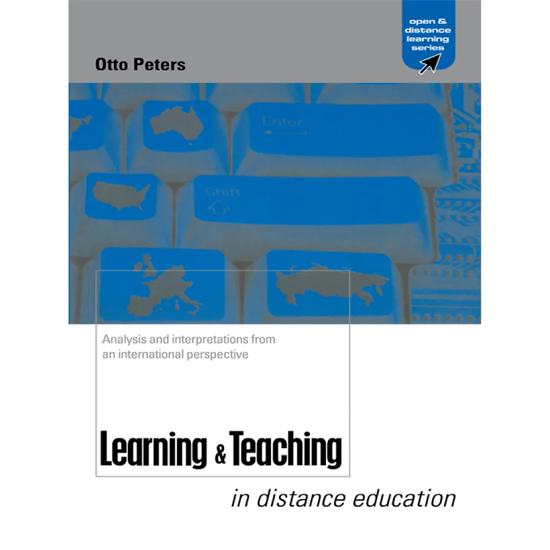 Learning and Teaching in Distance Education: Analyses and Interpretations from an International Perspective