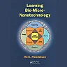 Learning Bio-Micro-Nanotechnology