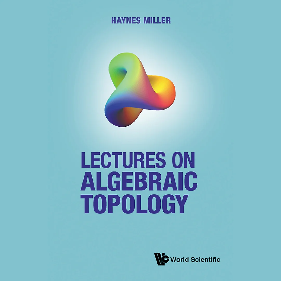 Lectures On Algebraic Topology