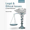 Legal and Ethical Issues for Health Professionals 6th Edition