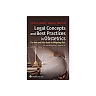 Legal Concepts and Best Practices in Obstetrics: The Nuts and Bolts Guide to Mitigating Risk
