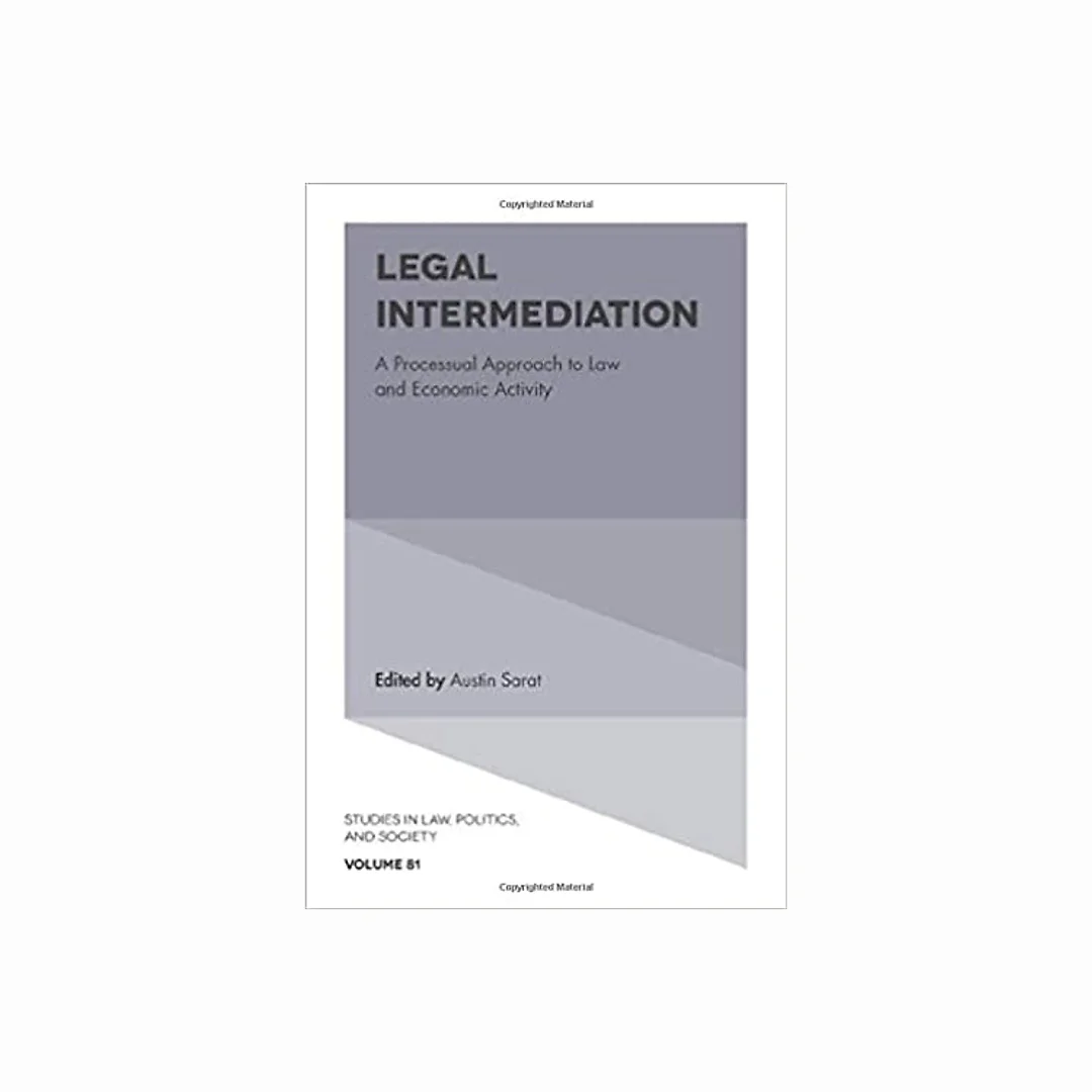 Legal Intermediation: A Processual Approach to Law and Economic Activity