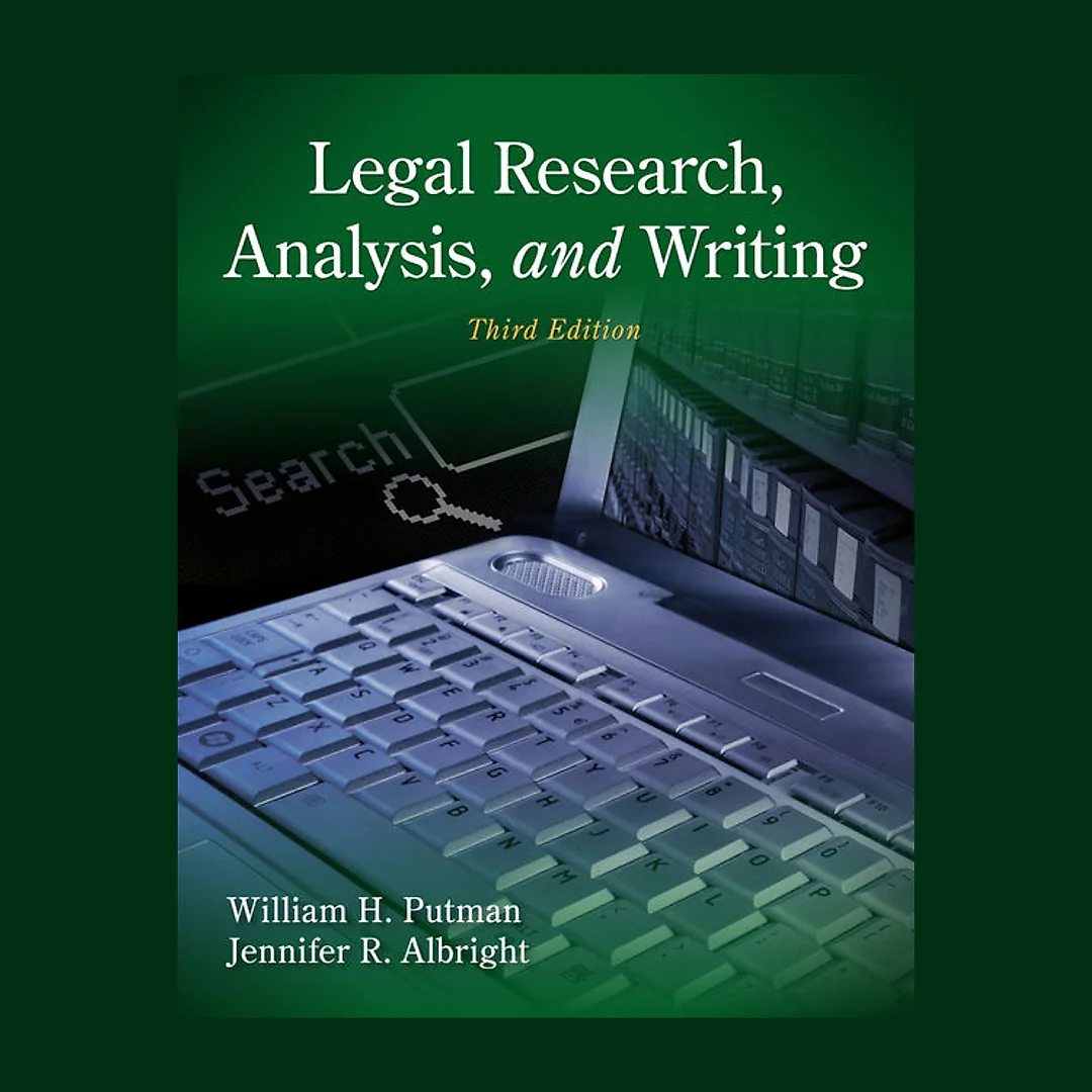 Legal Research Analysis and Writing 3rd Edition