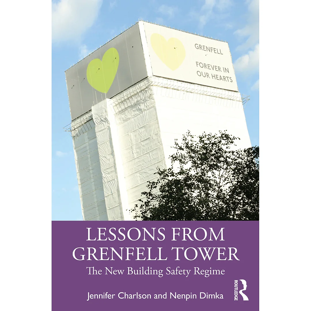 Lessons from Grenfell Tower: The New Building Safety Regime