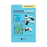 Lessons in Play: An Introduction to Combinatorial Game Theory, Second Edition