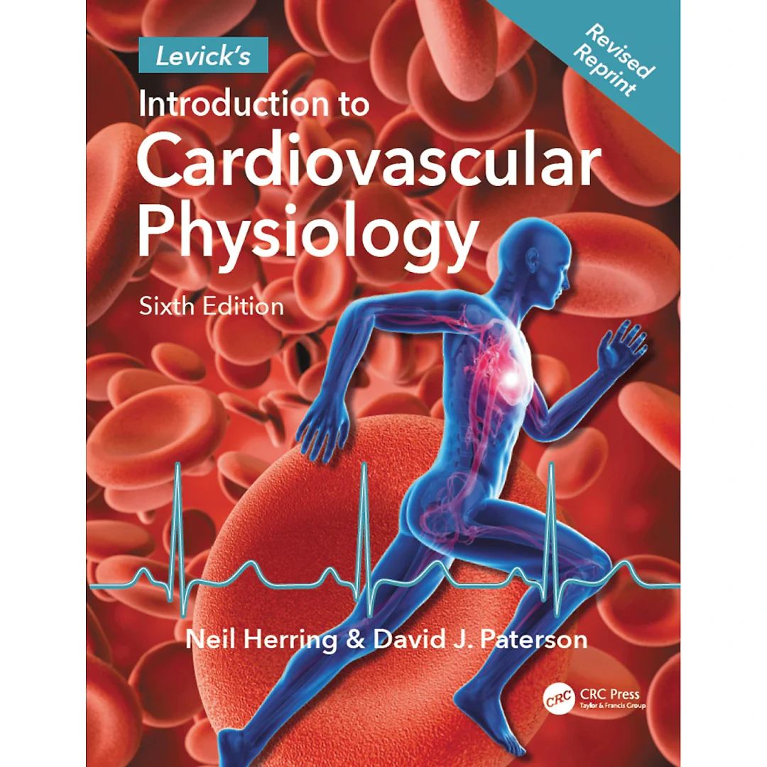 Levick's Introduction to Cardiovascular Physiology