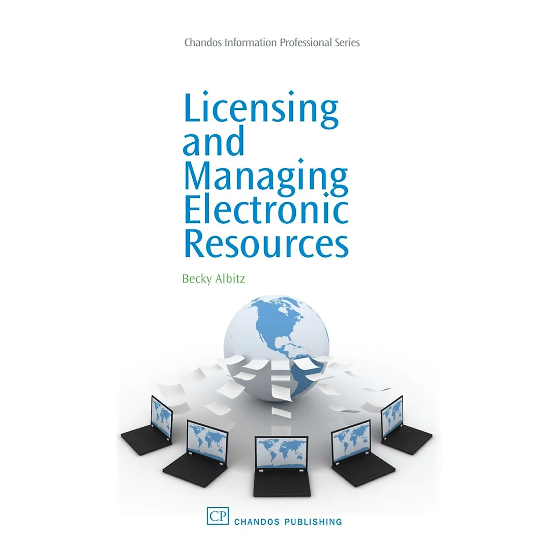 Licensing and Managing Electronic Resources