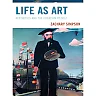 Life as Art