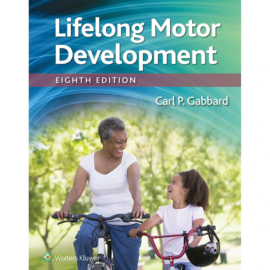 Lifelong Motor Development, 8th Edition