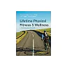 Lifetime Physical Fitness and Wellness (15th Edition)
