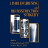 Limb Lengthening and Reconstruction Surgery