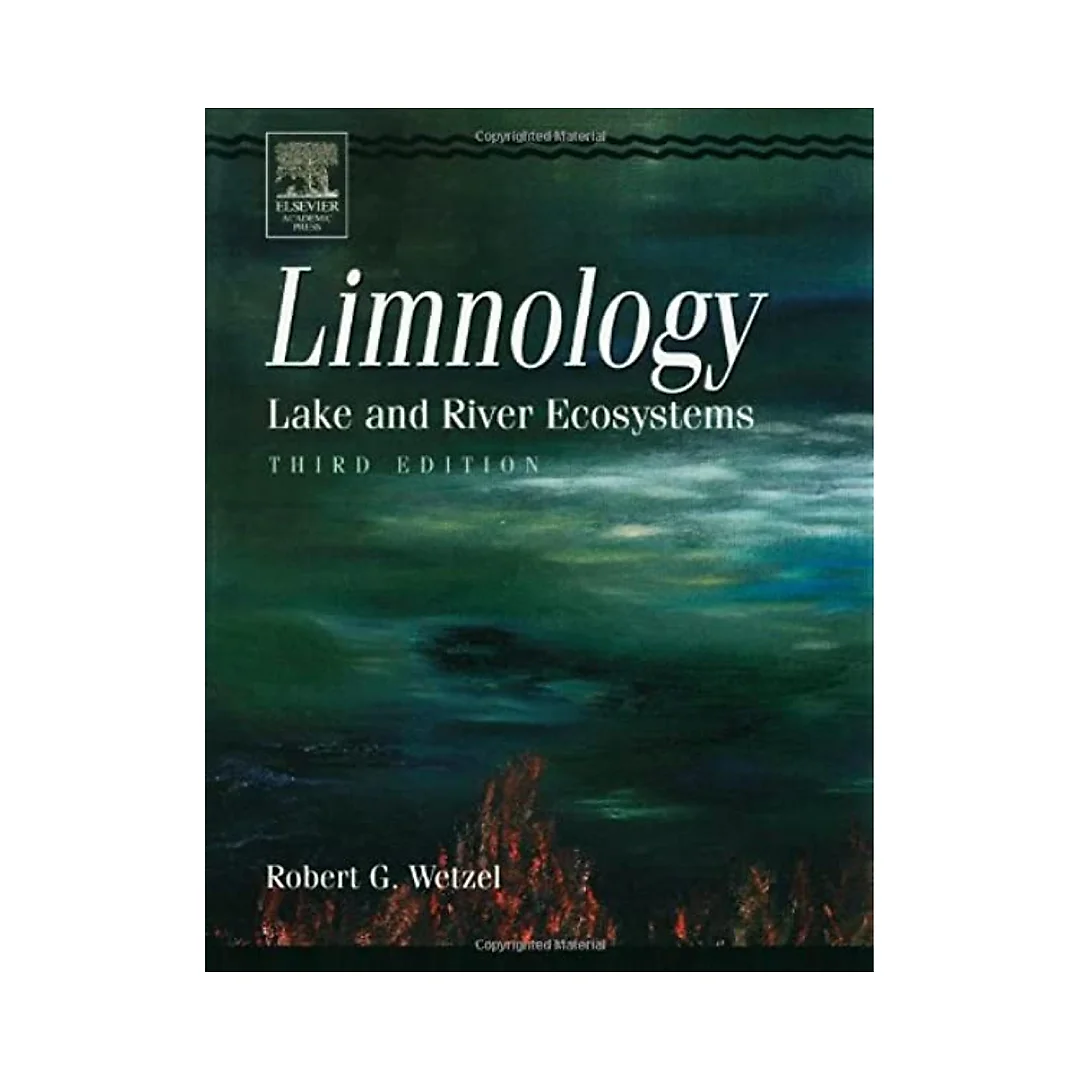 Limnology: Lake and River Ecosystems