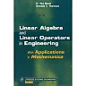 Linear Algebra and Linear Operators in Engineering
