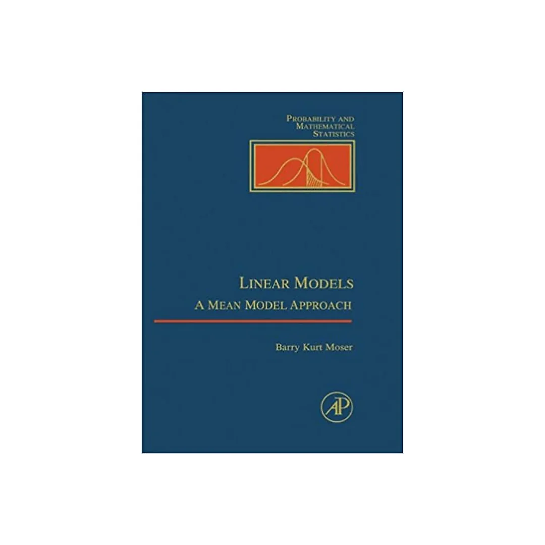 Linear Models: A Mean Model Approach