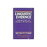Linguistic Evidence: Language Power and Strategy in the Courtroom