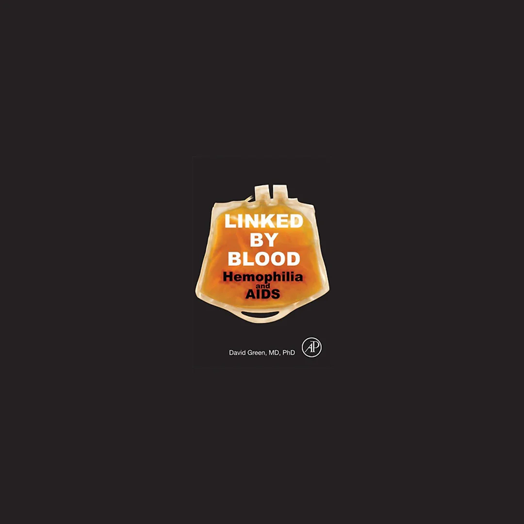 Linked by Blood: Hemophilia and AIDS