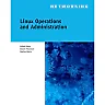 Linux Operations and Administration 1st Edition