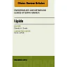 Lipids, An Issue of Endocrinology and Metabolism Clinics of North America
