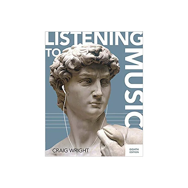 Listening to Music (Book Only) 8th Edition