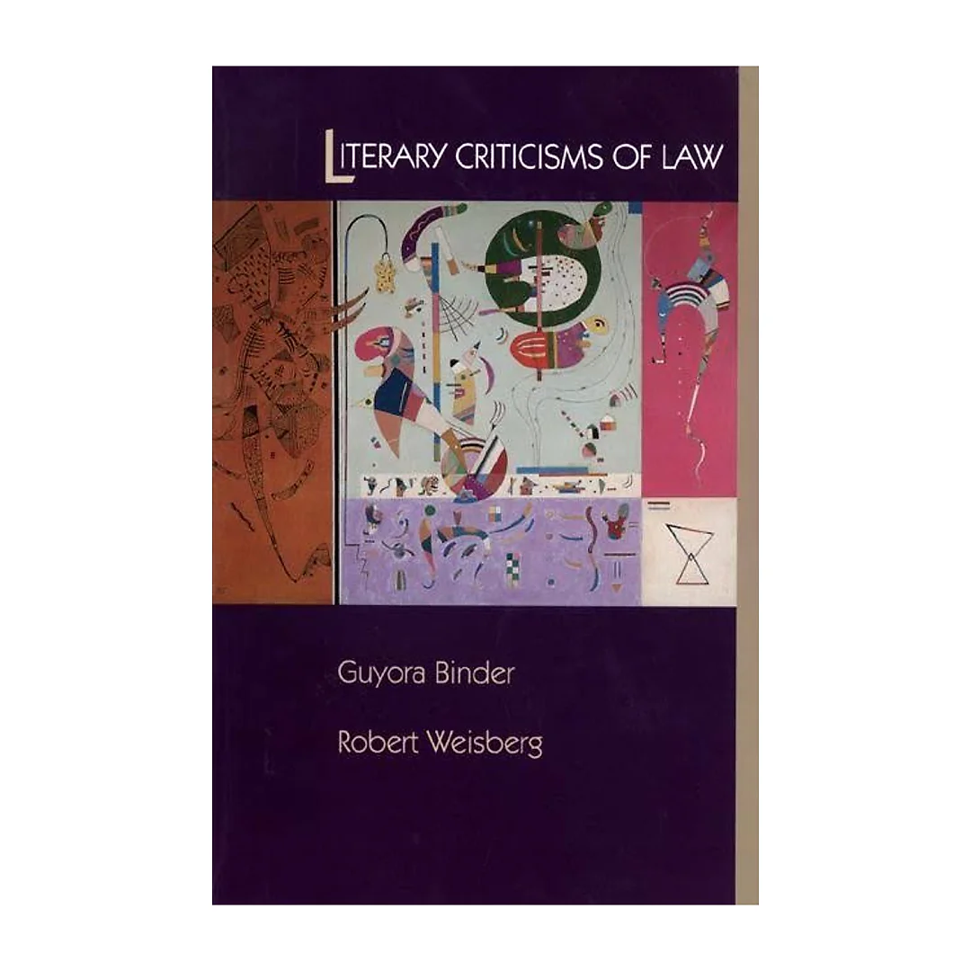 Literary Criticisms of Law