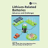 Lithium-Related Batteries: Advances and Challenges