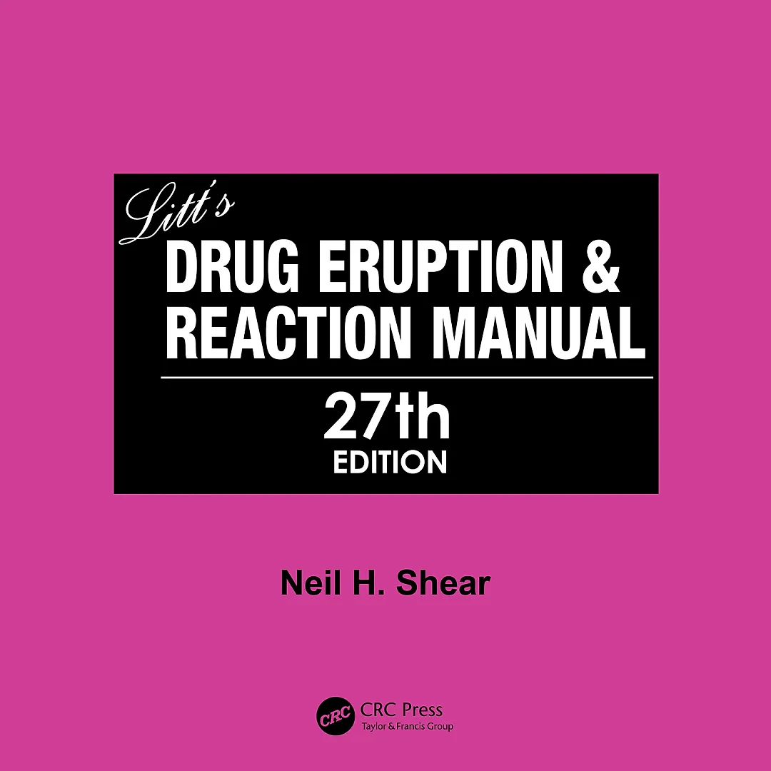 Litt's Drug Eruption &amp; Reaction Manual