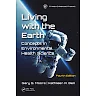 Living with the Earth, Fourth Edition: Concepts in Environmental Health Science