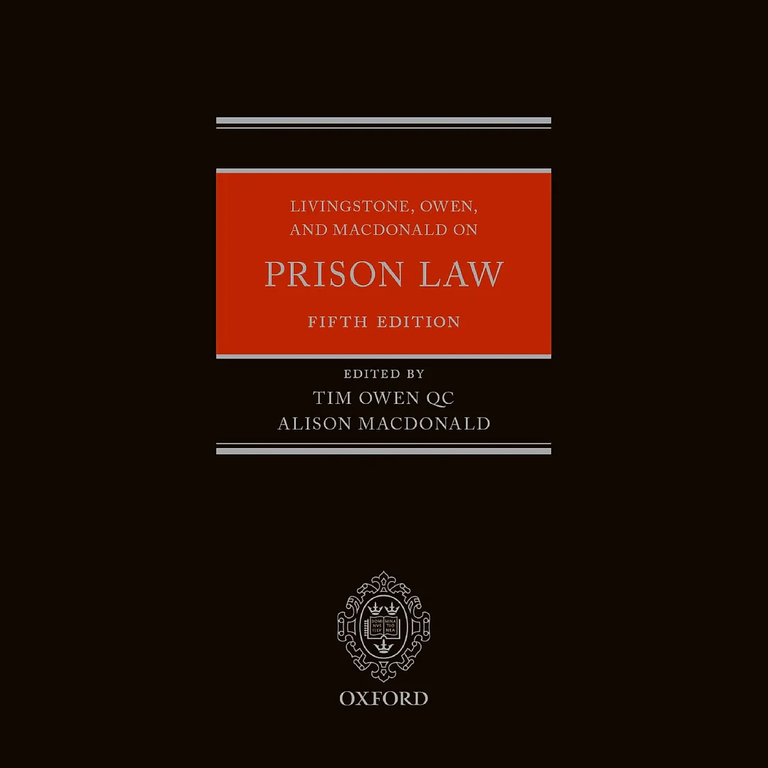 Livingstone, Owen, and Macdonald on Prison Law