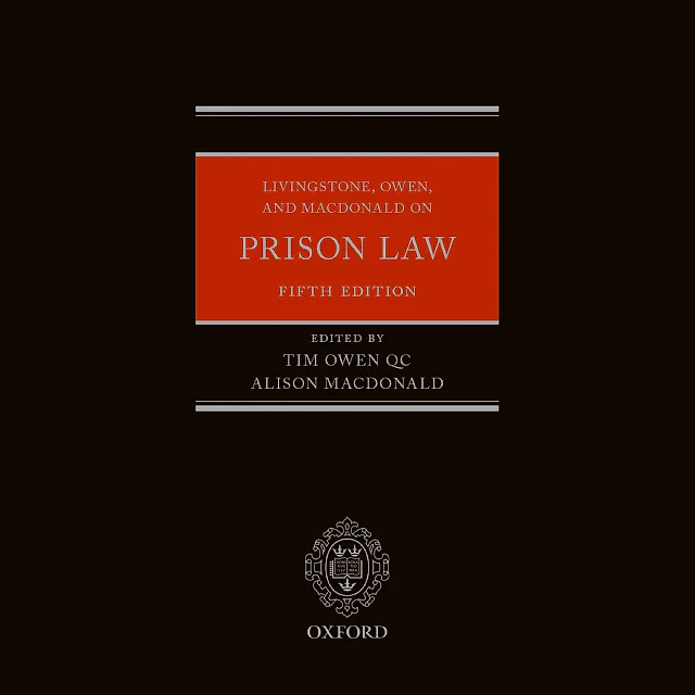 Livingstone, Owen, and Macdonald on Prison Law
