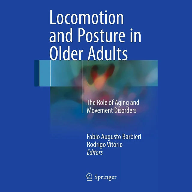 Locomotion and Posture in Older Adults: The Role of Aging and Movement Disorders
