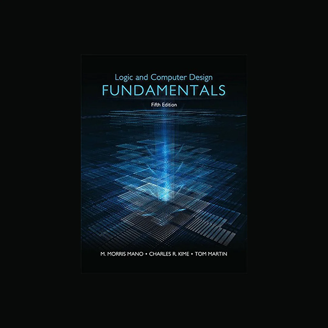 Logic & Computer Design Fundamentals