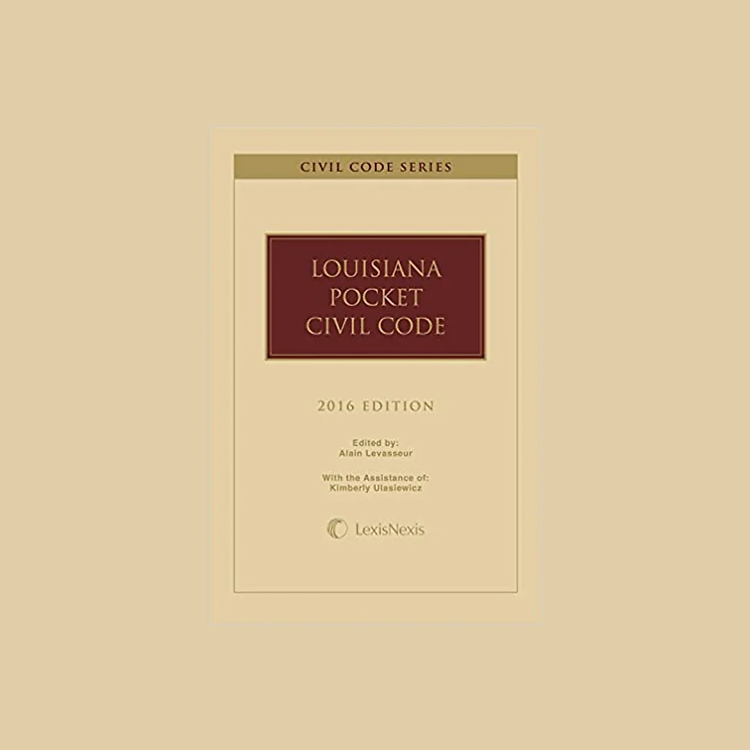 Louisiana Pocket Civil code 2016 Edition