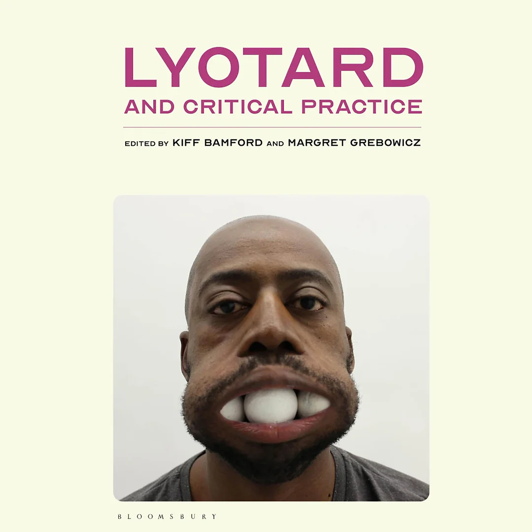Lyotard and Critical Practice