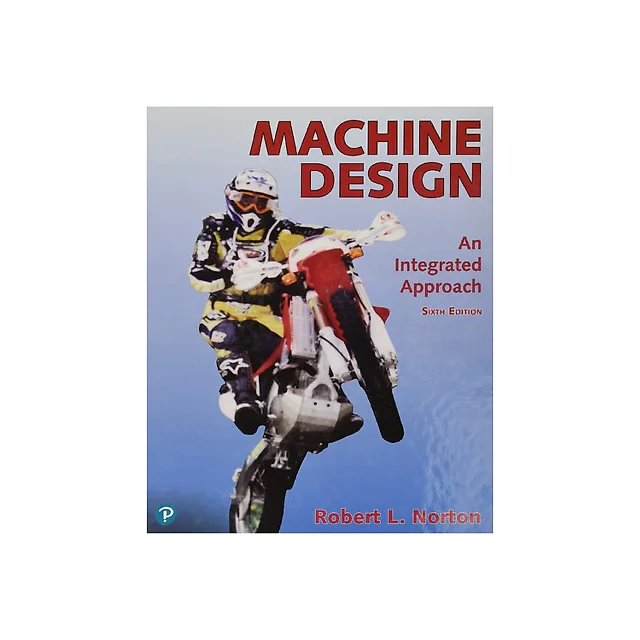 Machine Design: An Integrated Approach